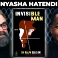 filmmaker Nyasha Hatendi reflecting on race identity and invisibility through Ralph Ellison's classic novel