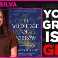 author Emily Silva reflecting on grief infertility healing and stillness through Frances Weller's powerful book