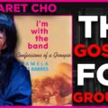 I'm With the Band by Pamela Des Barres discussed by Margaret Cho on Books That Changed My Life